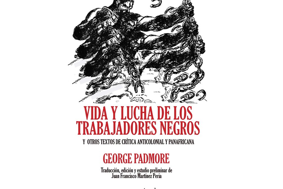 La pelea de George Padmore, referente del panafricanismo y el anticolonialismo